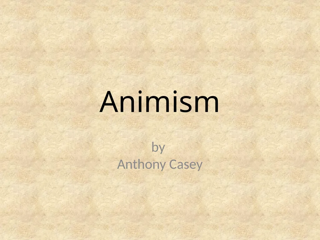 Animism by Anthony Casey Historic Development - slide 1 of 16