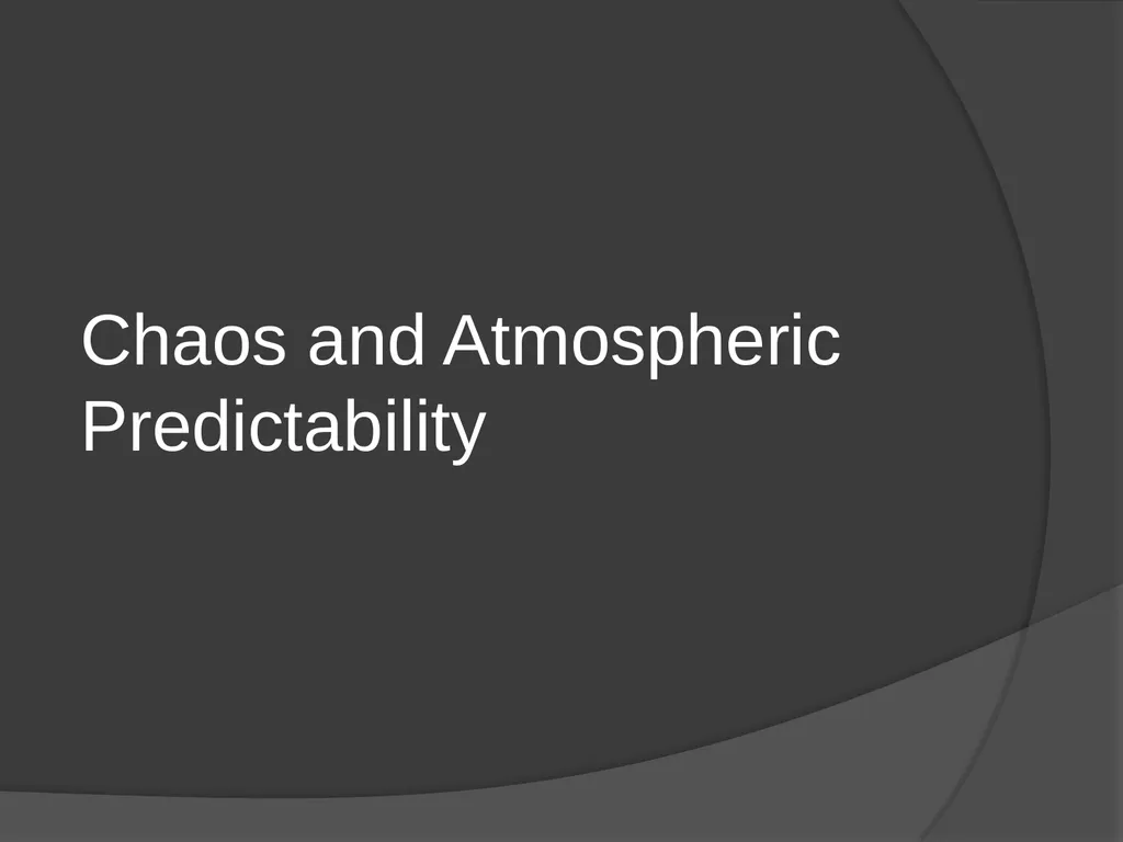 General Circulation and Chaos in Atmospheric - slide 16 of 44