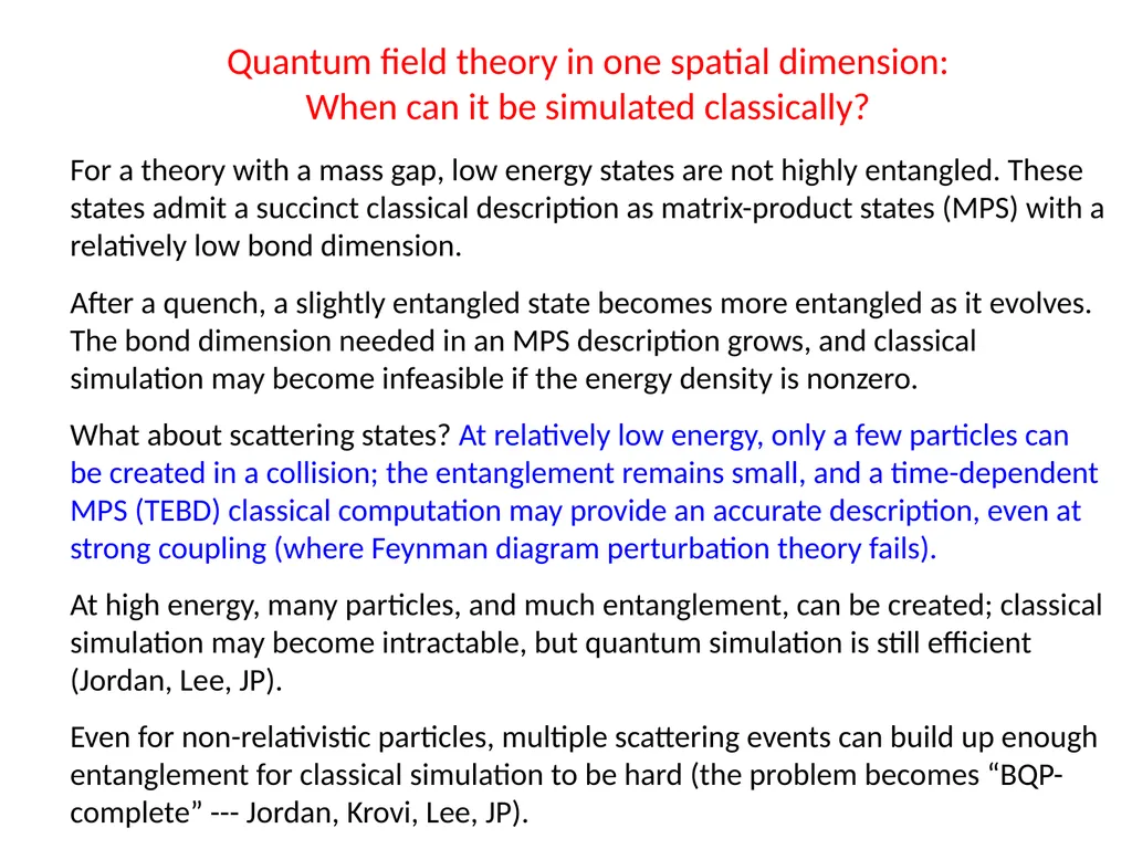 John Preskill Quantum computing for nuclear and - slide 22 of 36