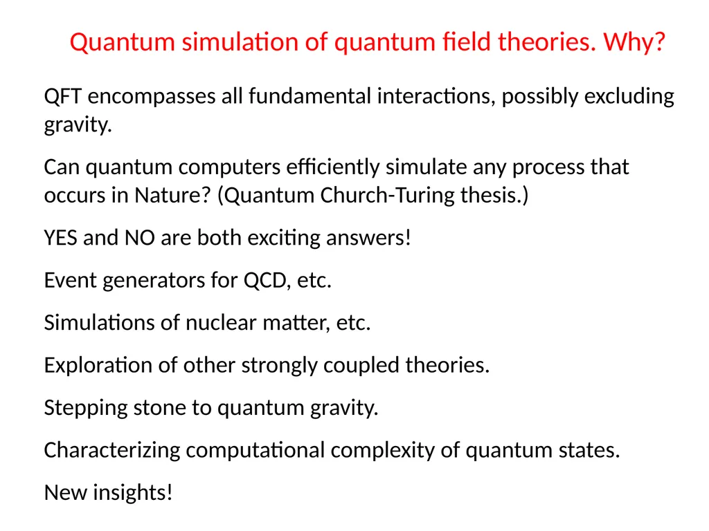 John Preskill Quantum computing for nuclear and - slide 18 of 36