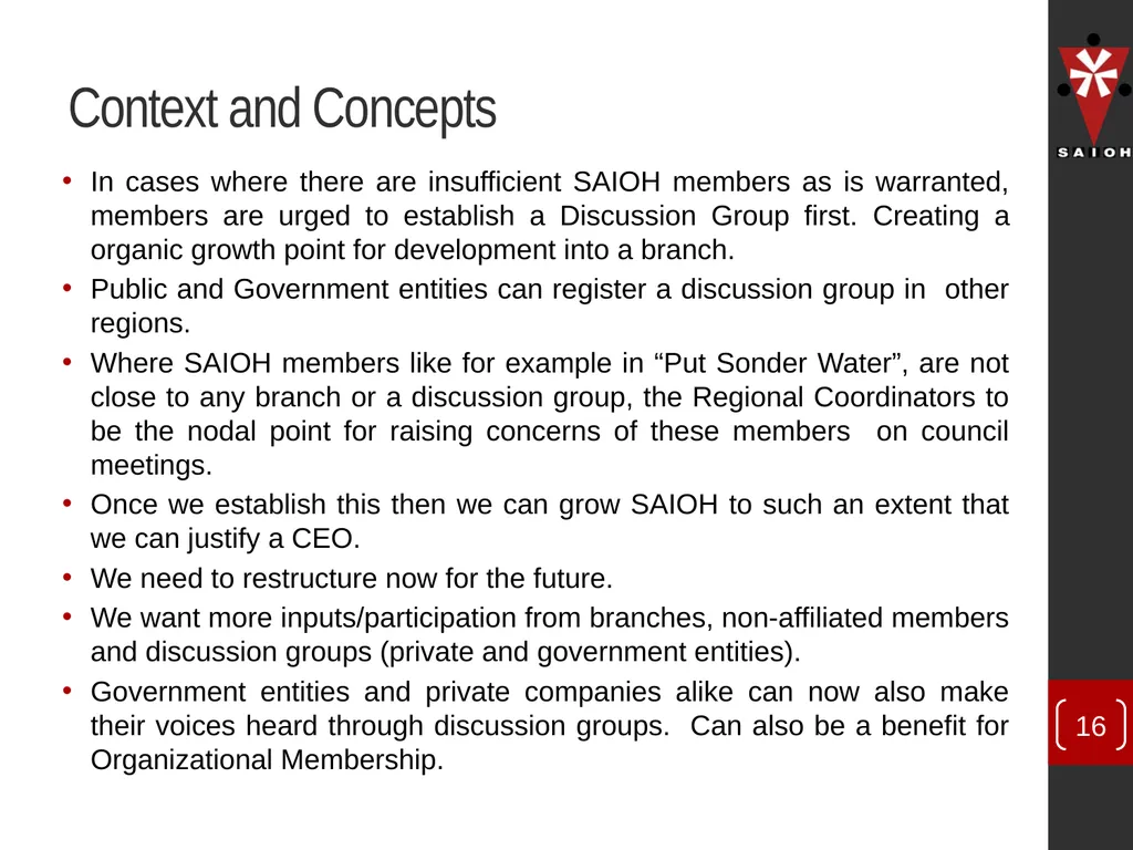 SAIOH Structuring of SAIOH – Regional Conferences - slide 16 of 29