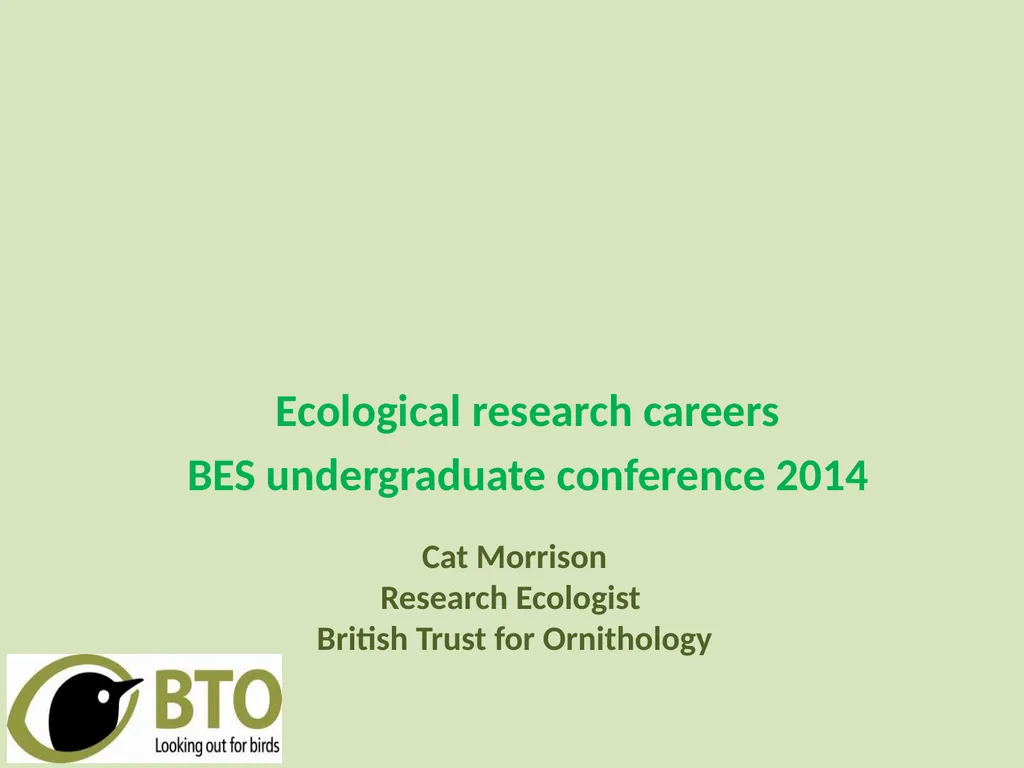 Ecological research careers BES undergraduate - slide 1 of 12