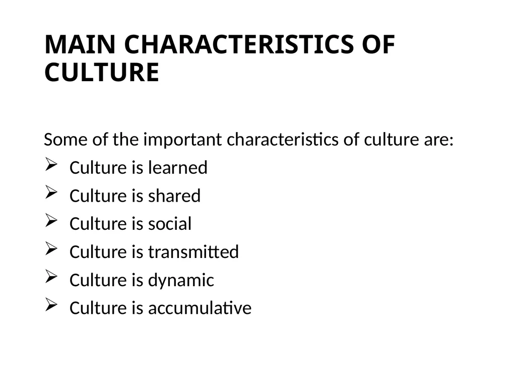 3.1 MAIN CHARACTERISTICS OF CULTURE MAIN - slide 5 of 13