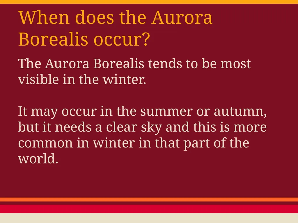 THE AURORA BOREALIS AURORA BOREALIS-what does it - slide 9 of 9