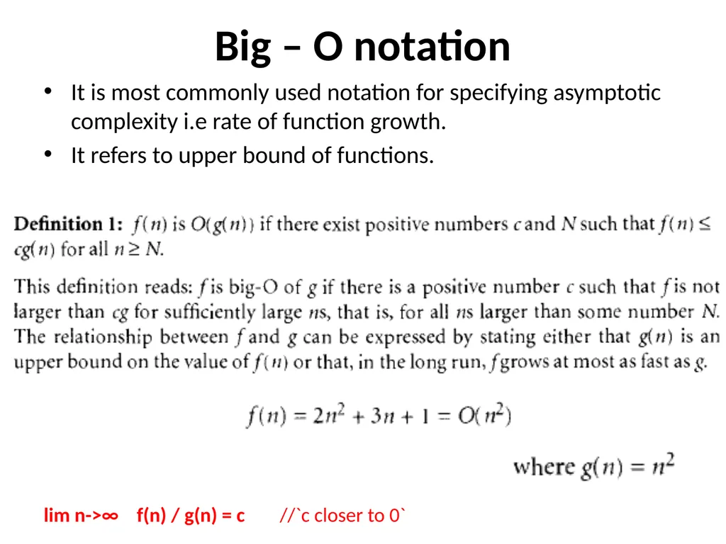 Complexity Analysis Big – O notation It is most - slide 2 of 45