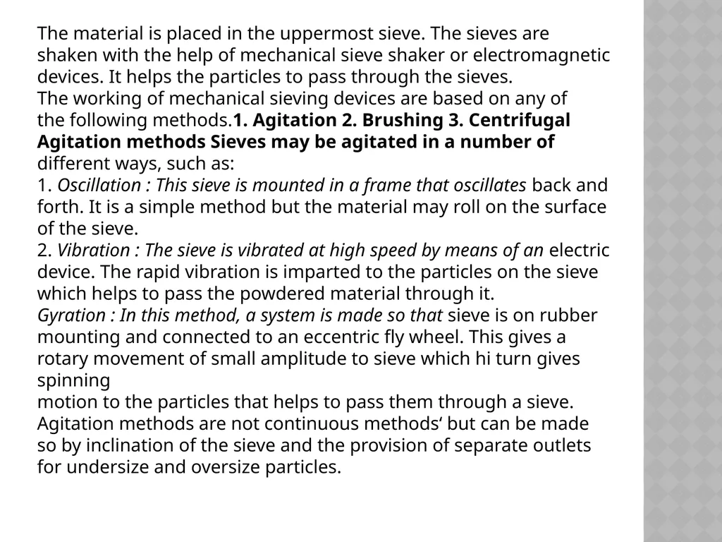 Size separation Dr. Garima Joshi Assistant - slide 12 of 25