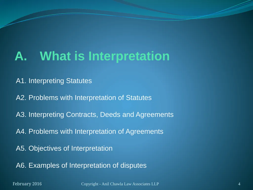 Interpretation of Statutes and Agreements in India - slide 4 of 65