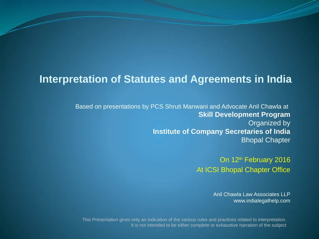 Interpretation of Statutes and Agreements in India - slide 1 of 65
