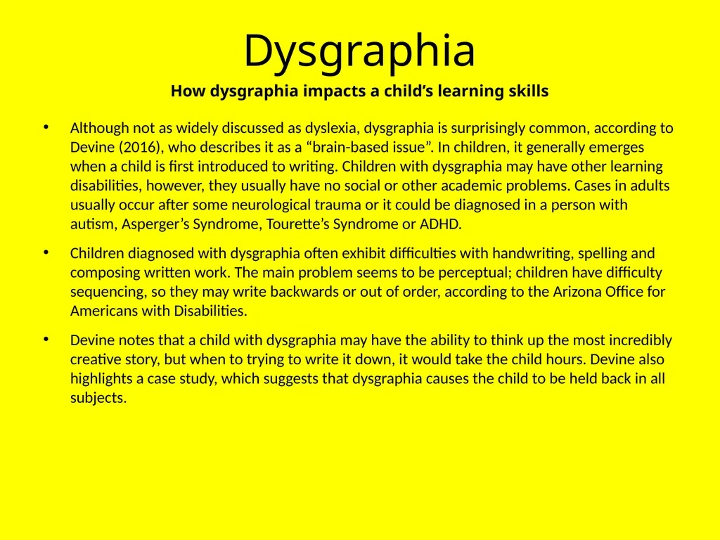 Dysgraphia: A Resource Guide FS Thompson - slide 6 of 17