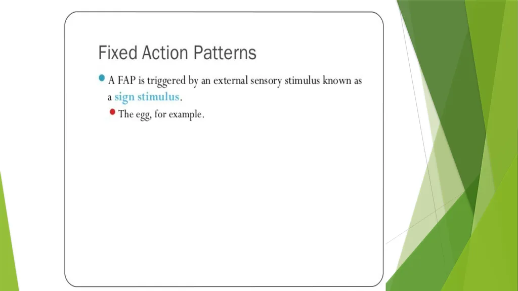INSTINCT- FIXED ACTION PATTERN BY : DR. NILOFER - slide 4 of 14