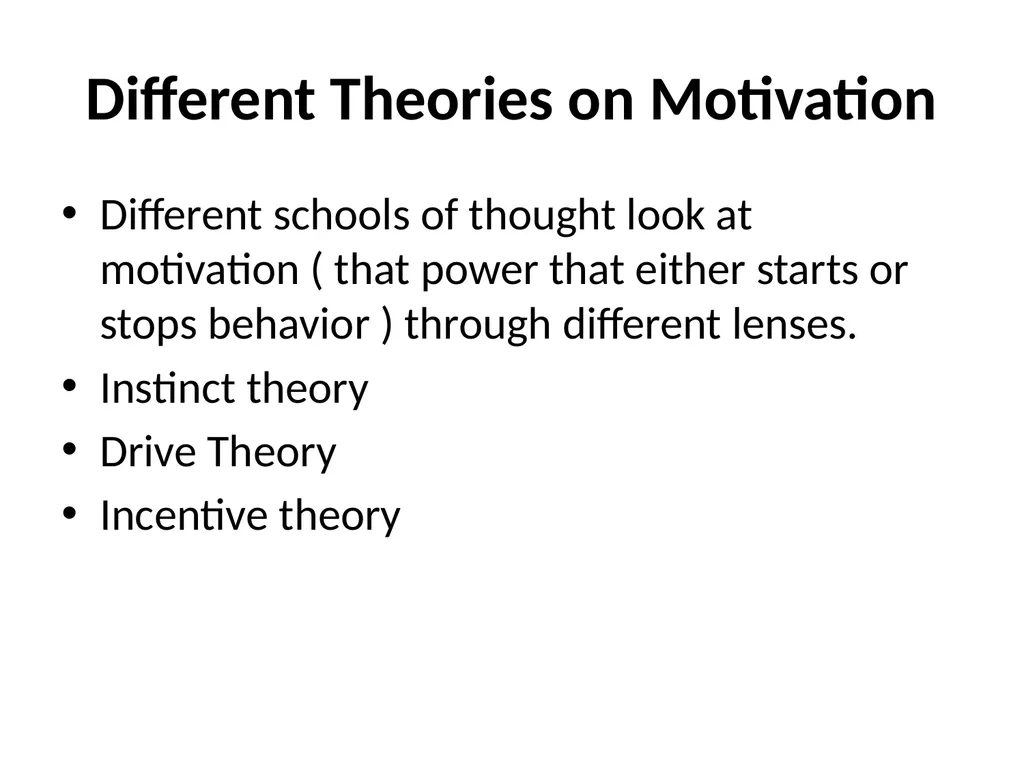 Motivation and Emotion What is Motivation? The - slide 10 of 27