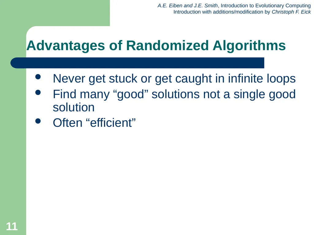 Introduction to Evolutionary Computing 1 News Feb. - slide 11 of 31