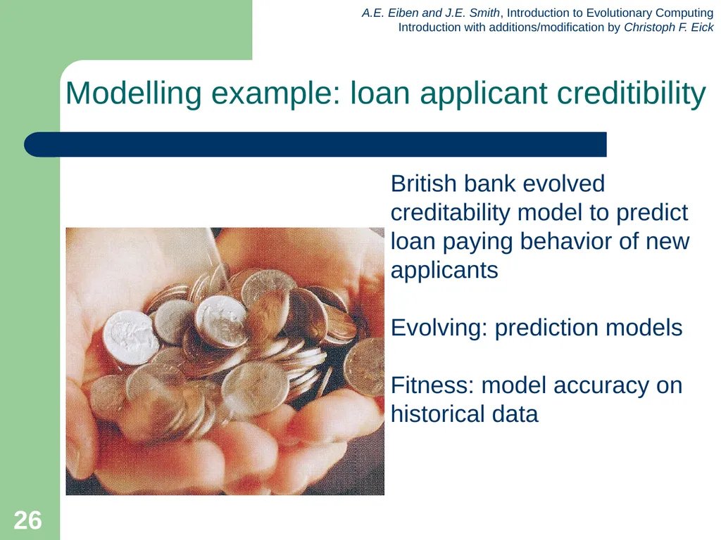 Introduction to Evolutionary Computing 1 News Feb. - slide 26 of 31