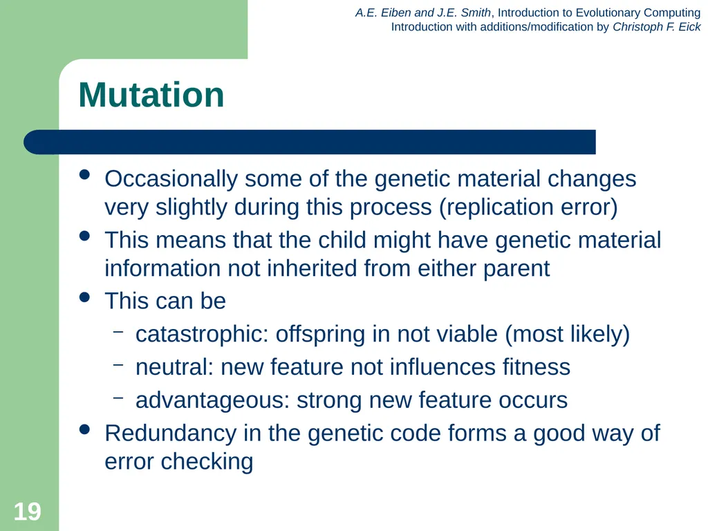 Introduction to Evolutionary Computing 1 News Feb. - slide 19 of 31
