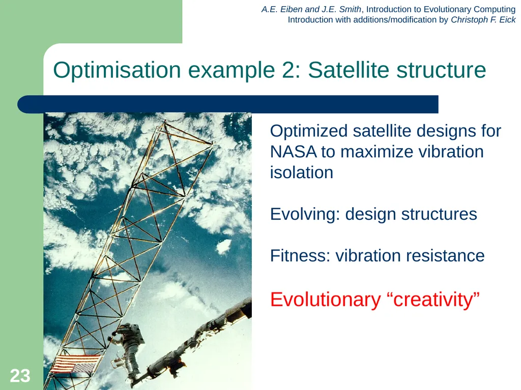 Introduction to Evolutionary Computing 1 News Feb. - slide 23 of 31