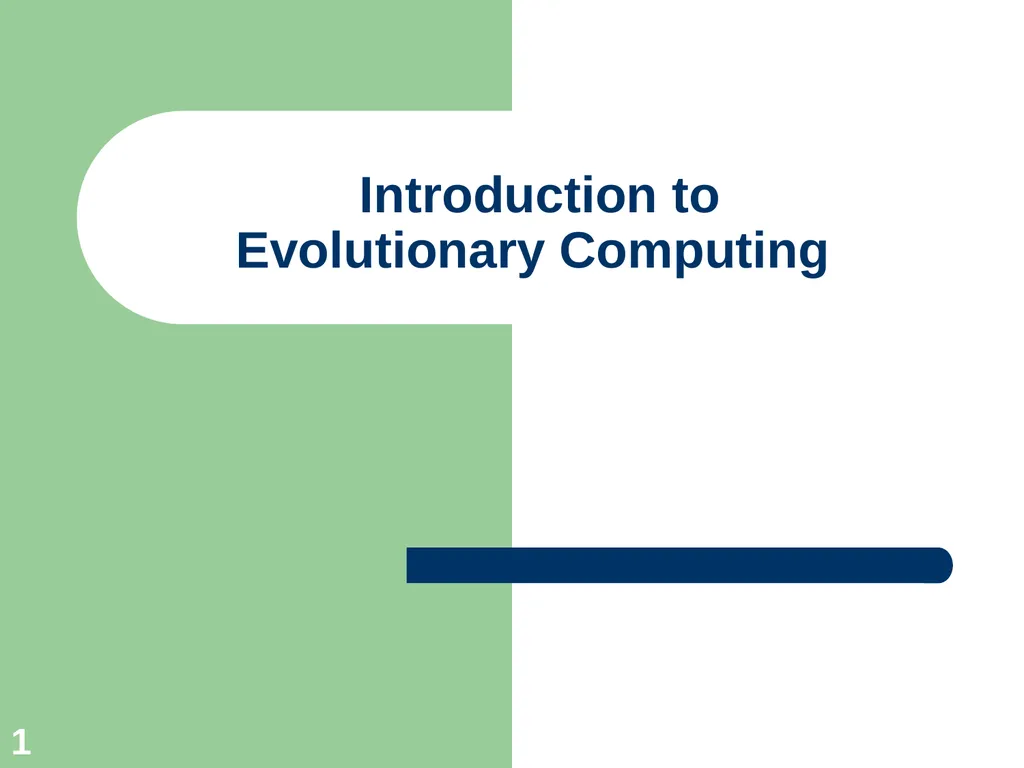 Introduction to Evolutionary Computing 1 News Feb.