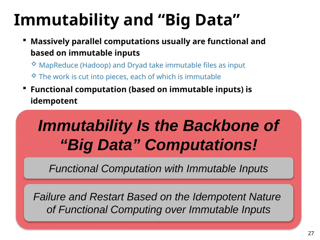 Immutability Changes Everything! October 10, 2012 - slide 27 of 36