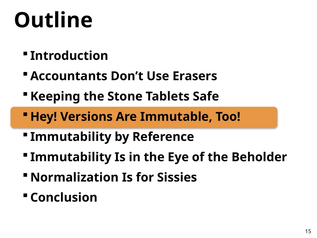 Immutability Changes Everything! October 10, 2012 - slide 15 of 36