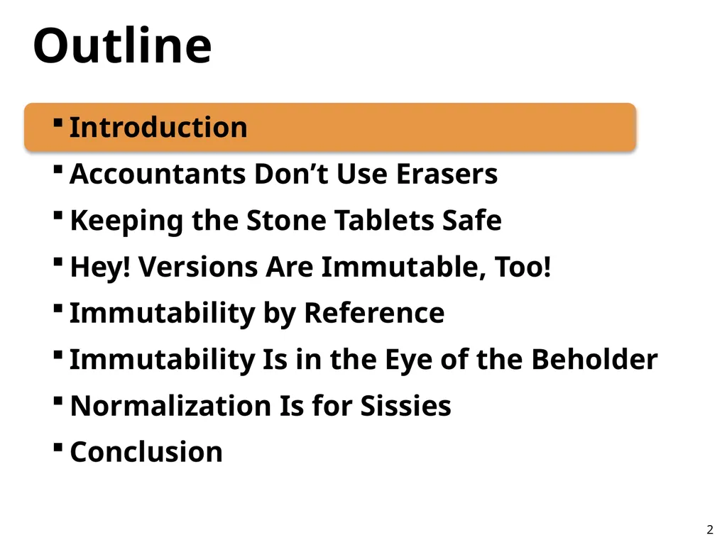 Immutability Changes Everything! October 10, 2012 - slide 2 of 36
