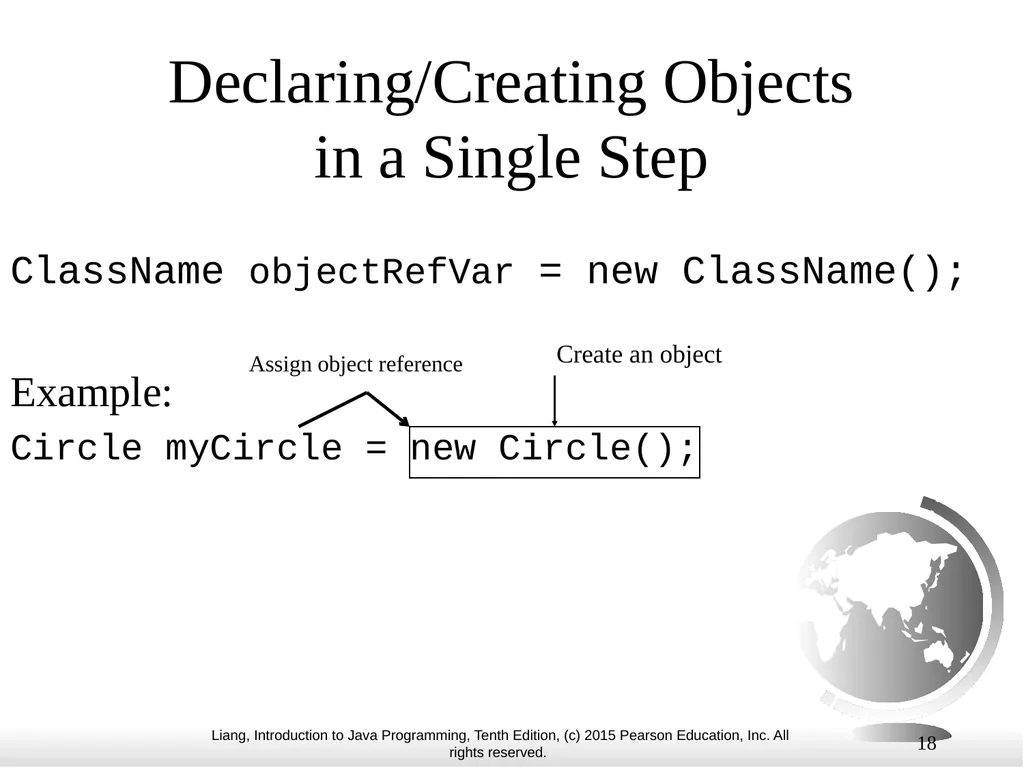 1 Chapter 10 Objects and Classes CS1: Java - slide 18 of 65