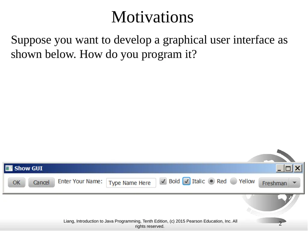 1 Chapter 10 Objects and Classes CS1: Java - slide 2 of 65