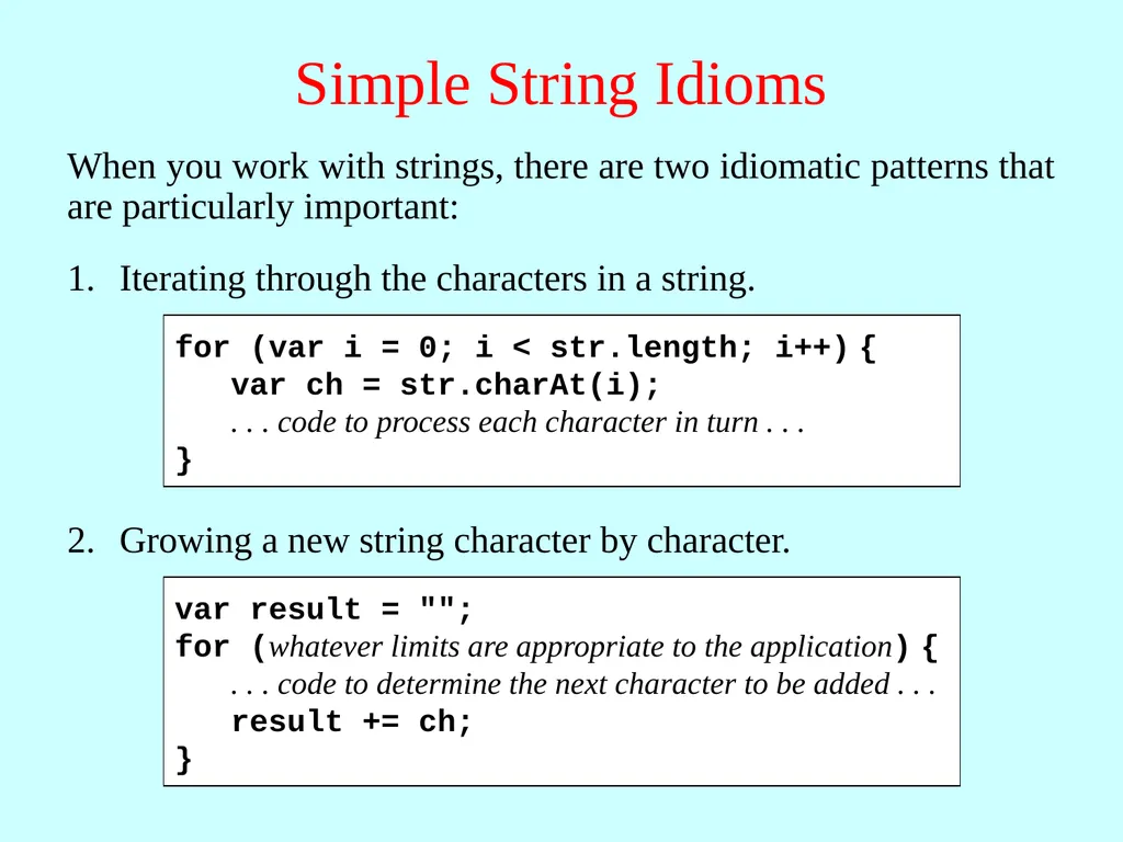 Strings in JavaScript Eric Roberts and Jerry Cain - slide 15 of 21