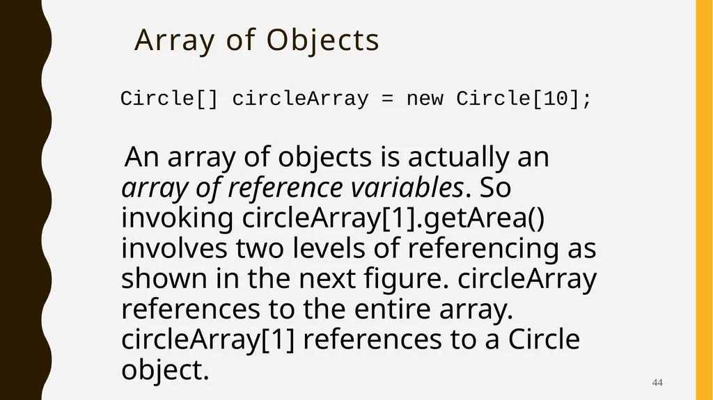 Introduction To Objects Oriented Programming - slide 44 of 53