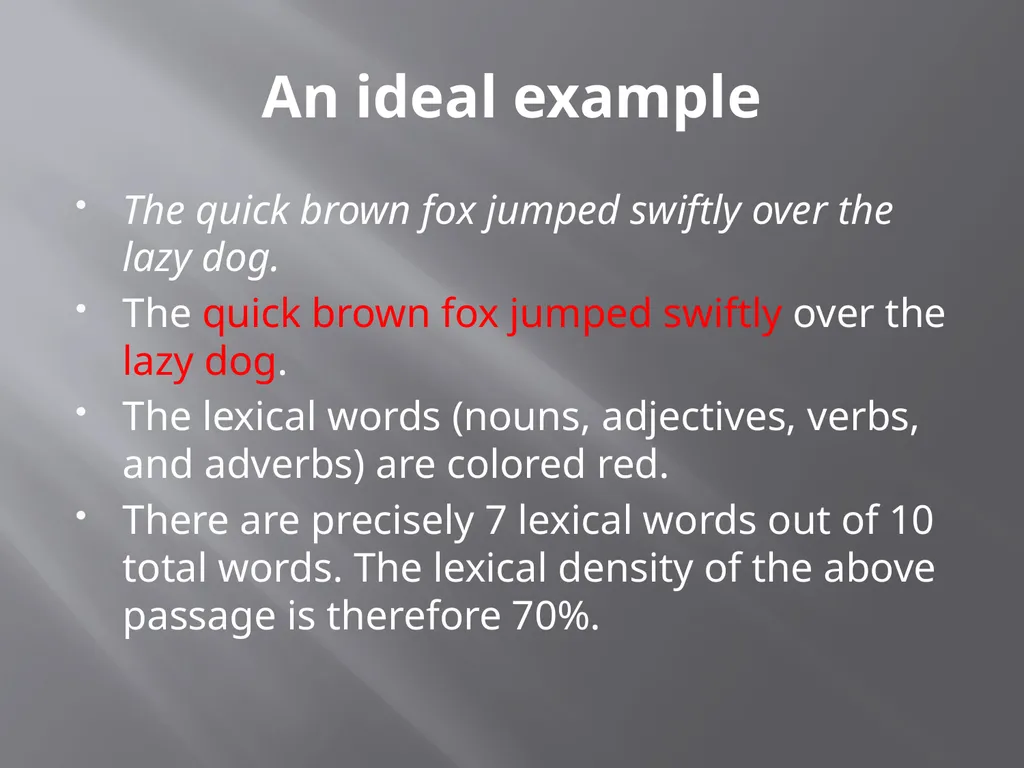 Lexical Density Lesson Four Lexical density A text - slide 3 of 34