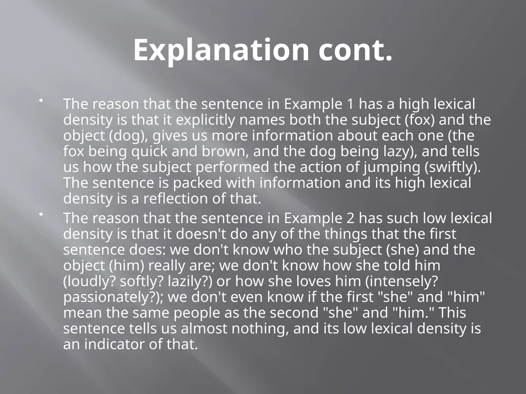Lexical Density Lesson Four Lexical density A text - slide 6 of 34