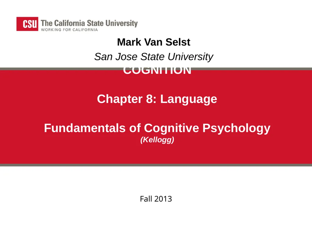 COGNITION Chapter 8: Language Fundamentals of - slide 1 of 38