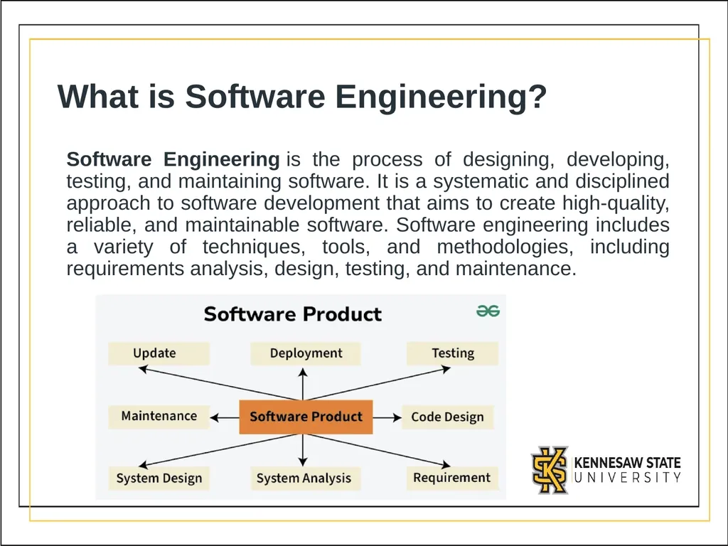 CSE1300 Introduction to Software Engineering What - slide 2 of 26