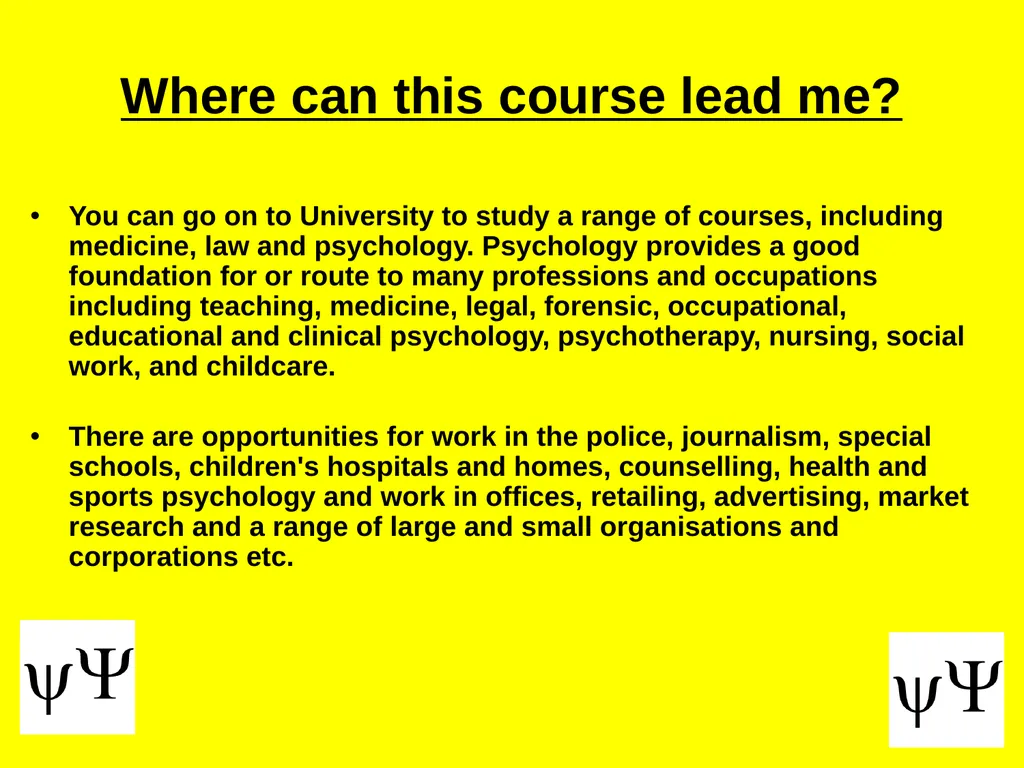 What is Psychology? What is Psychology? The - slide 8 of 13