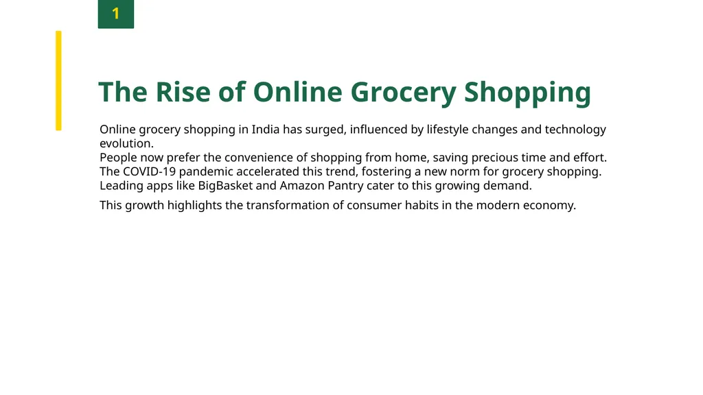 Consumer Preferences on Online Grocery - slide 3 of 12