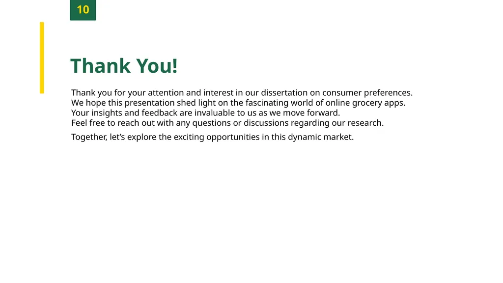 Consumer Preferences on Online Grocery - slide 12 of 12