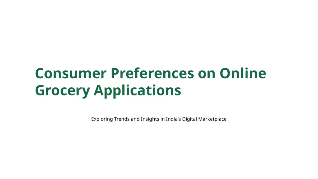 Consumer Preferences on Online Grocery