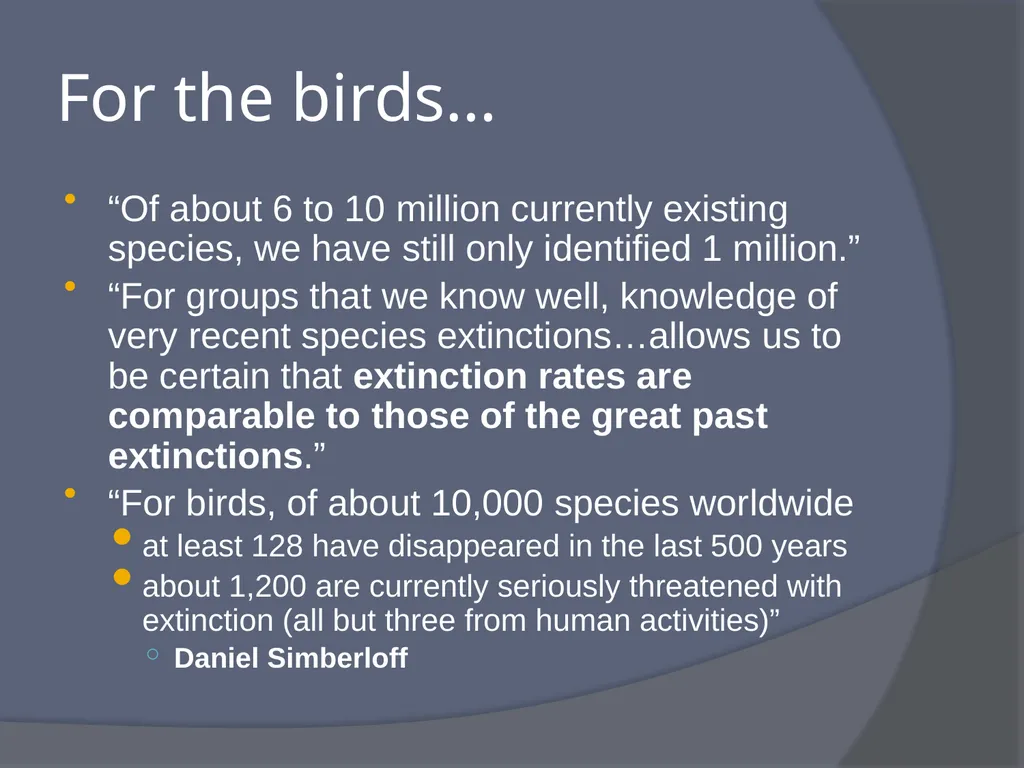Extinctions: The End of Biodiversity What is - slide 12 of 19
