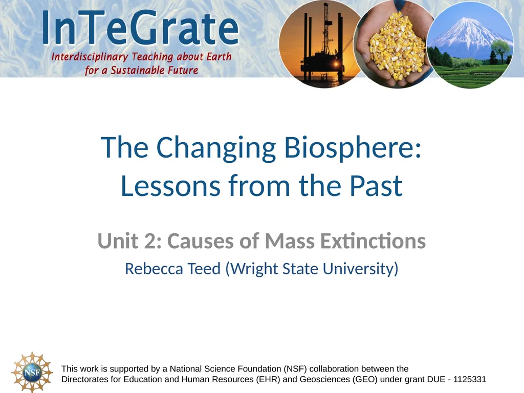 The Changing Biosphere: Lessons from the Past Unit