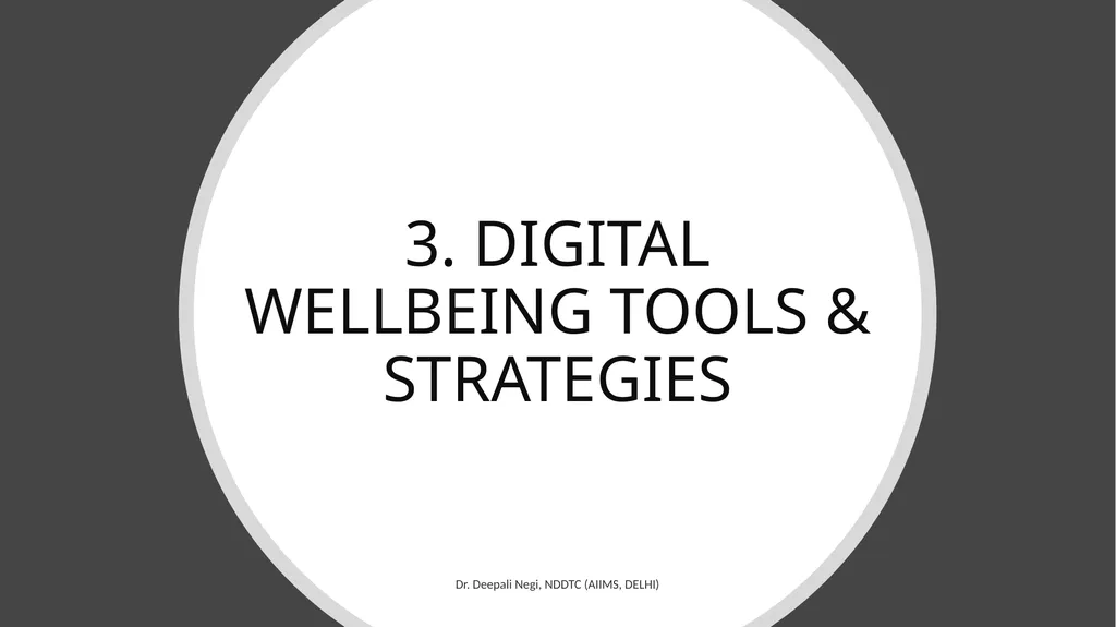 Digital Wellbeing Tools for Fostering Mental - slide 14 of 38