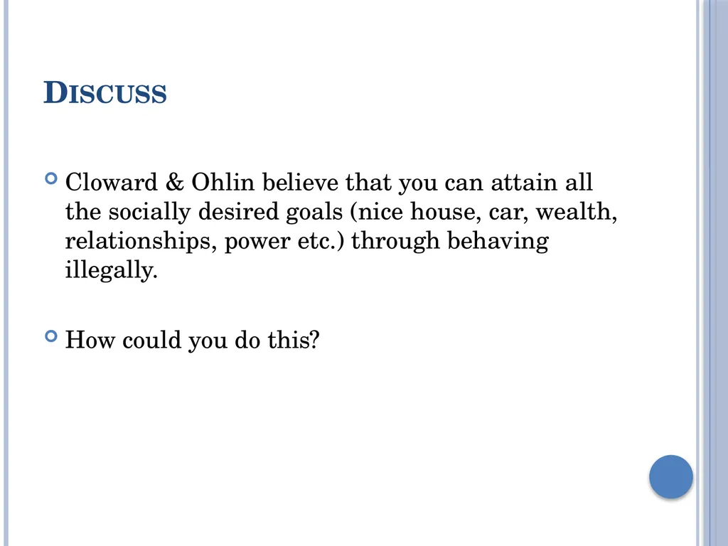 Subcultural Explanations for Crime & Deviance G674 - slide 9 of 46