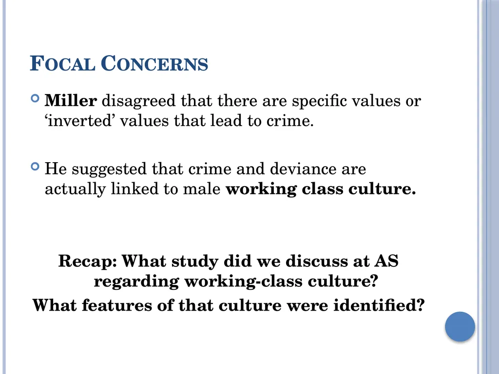 Subcultural Explanations for Crime & Deviance G674 - slide 22 of 46