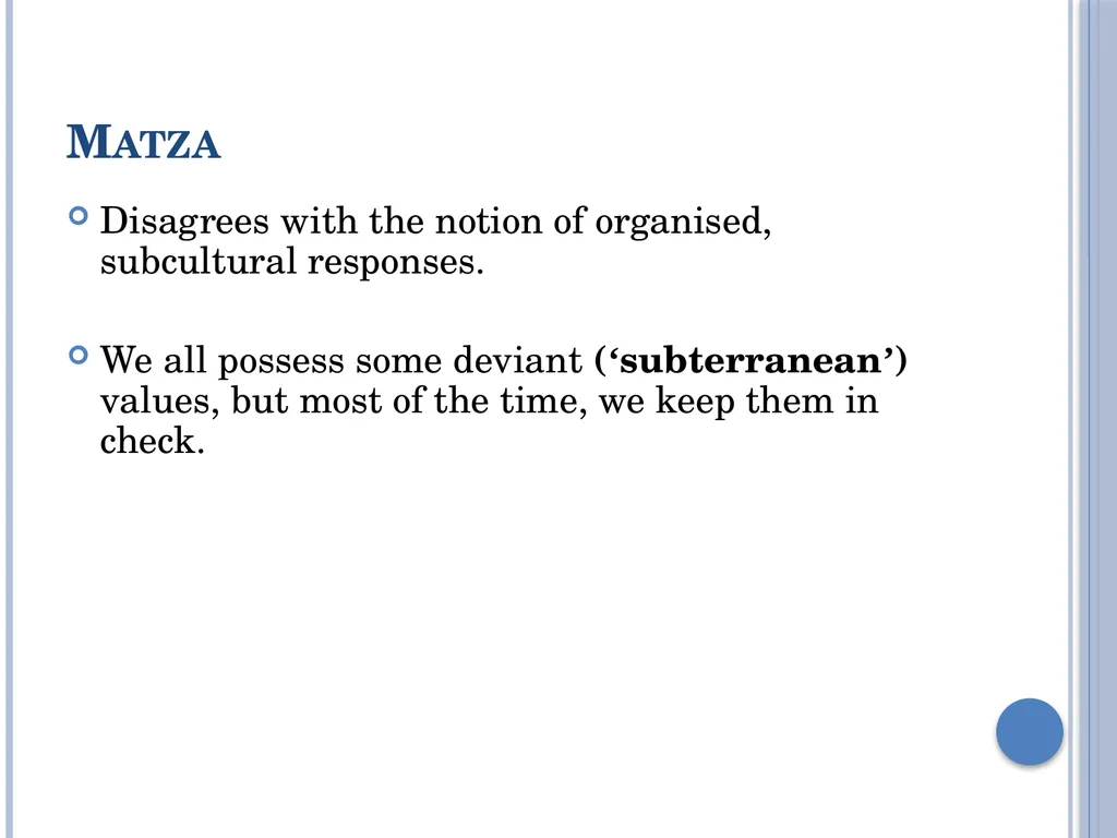Subcultural Explanations for Crime & Deviance G674 - slide 28 of 46