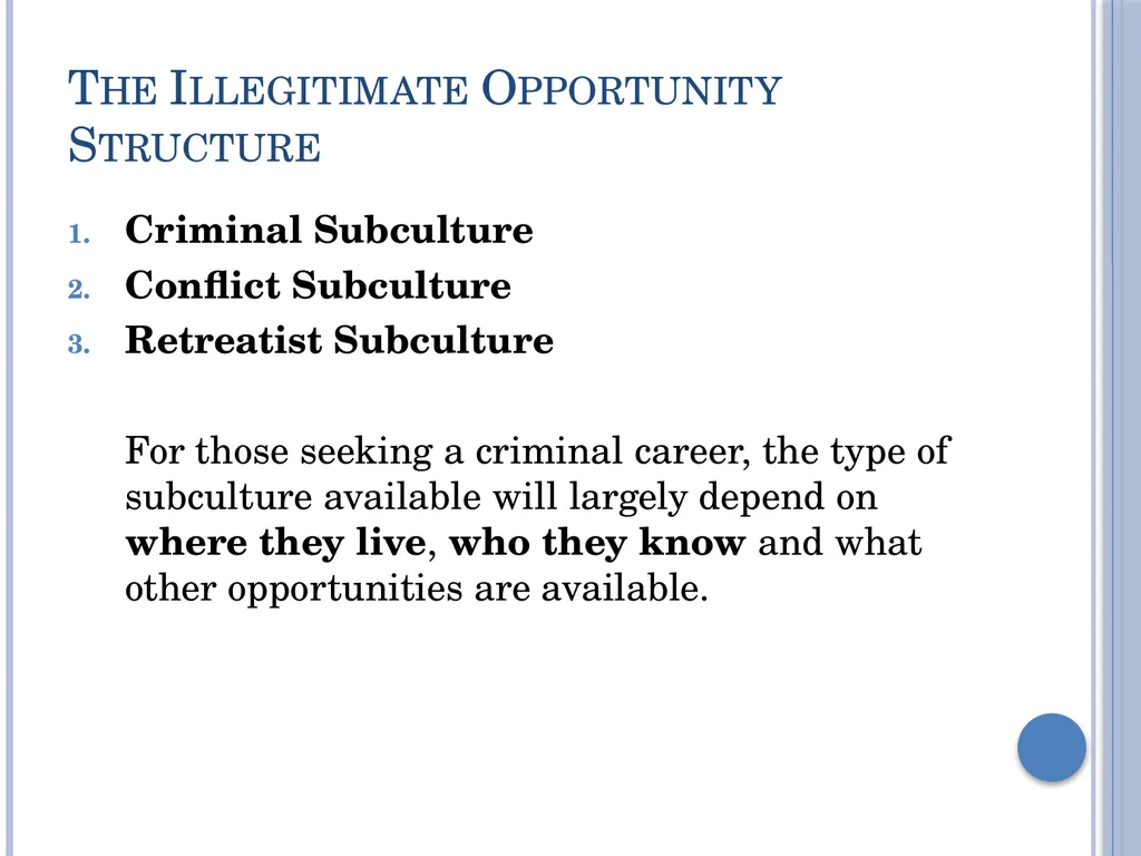Subcultural Explanations for Crime & Deviance G674 - slide 11 of 46