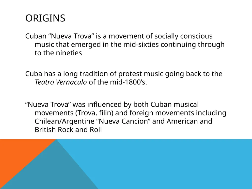 Nueva Trova rebels against the rebels Origins - slide 2 of 11