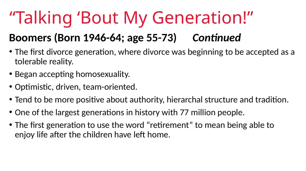 GENERATION AN INTRODUCTION Generational Studies - slide 9 of 26