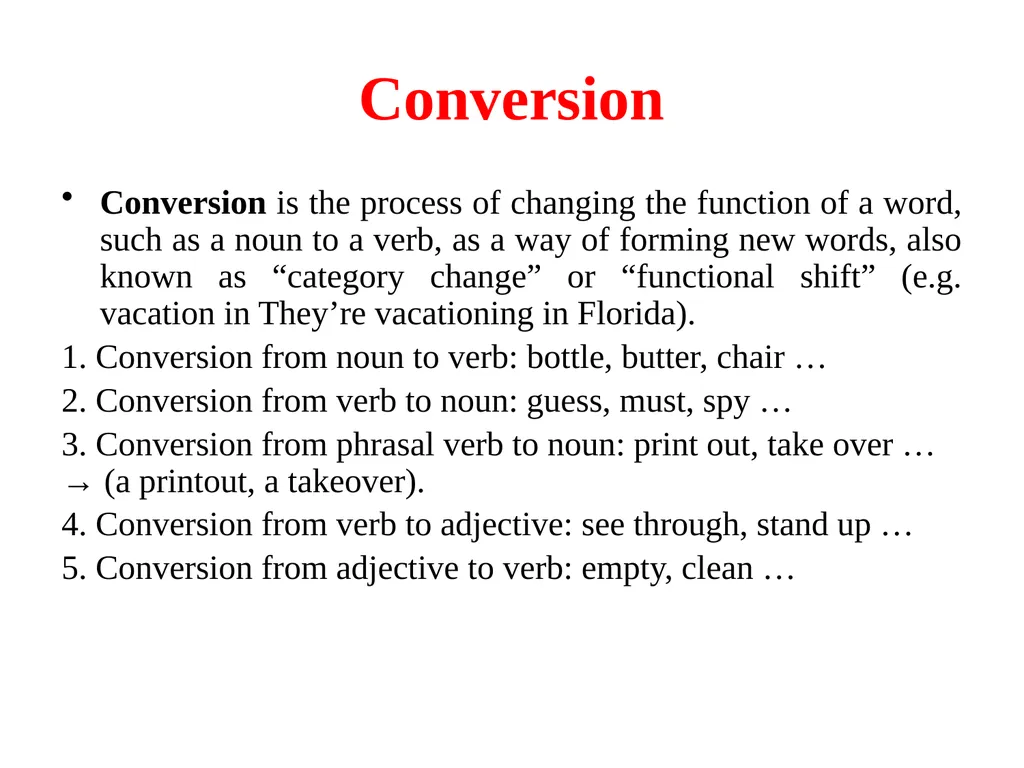 Words and word-formation processes People really - slide 12 of 19