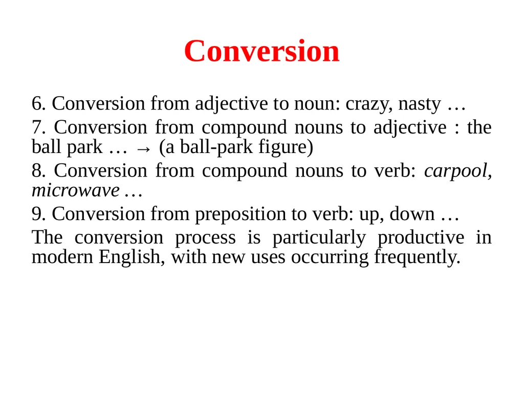 Words and word-formation processes People really - slide 13 of 19