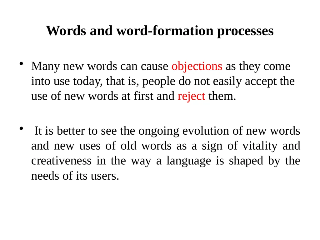 Words and word-formation processes People really - slide 3 of 19