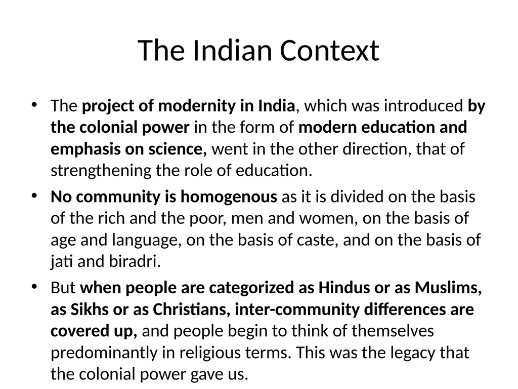 The Indian Context The project of modernity in - slide 1 of 10