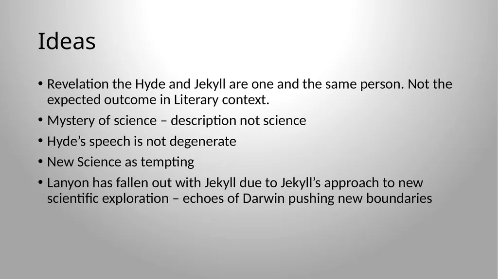 Dr Jekyll and Mr Hyde: Contexts Wednesday, 17 - slide 19 of 20
