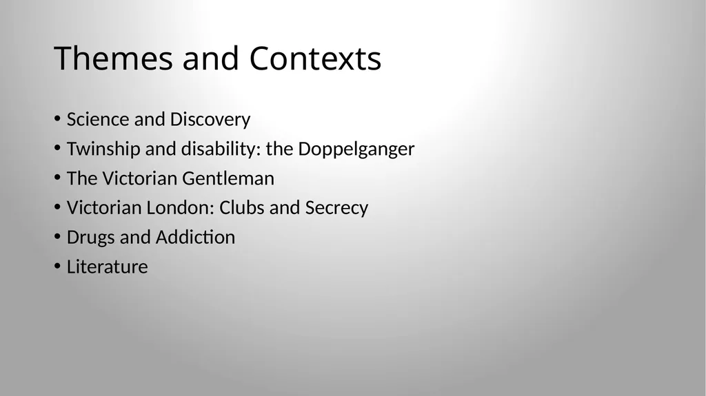 Dr Jekyll and Mr Hyde: Contexts Wednesday, 17 - slide 5 of 20